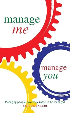 Seller image for Manage Me, Manage You for sale by AHA-BUCH GmbH