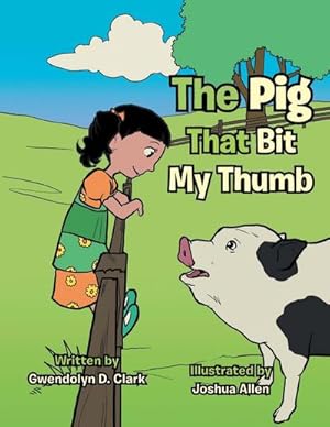 Seller image for The Pig That Bit My Thumb for sale by AHA-BUCH GmbH