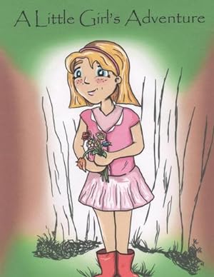 Seller image for A Little Girl's adventure for sale by AHA-BUCH GmbH