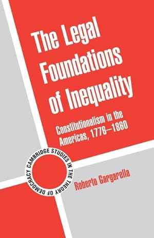 Bild des Verkufers fr The Legal Foundations of Inequality zum Verkauf von AHA-BUCH GmbH