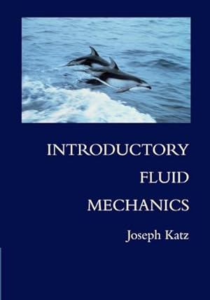 Bild des Verkufers fr Introductory Fluid Mechanics zum Verkauf von AHA-BUCH GmbH