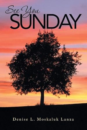 Seller image for See You Sunday for sale by AHA-BUCH GmbH