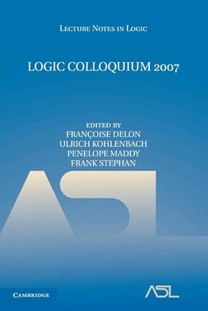 Immagine del venditore per Logic Colloquium 2007 venduto da AHA-BUCH GmbH