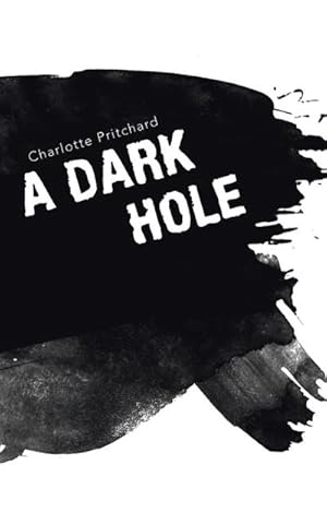 Imagen del vendedor de A Dark Hole a la venta por AHA-BUCH GmbH