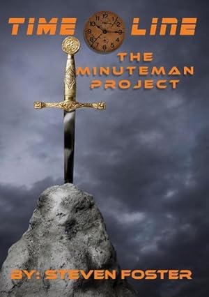 Seller image for Timeline : The Minuteman Project for sale by AHA-BUCH GmbH