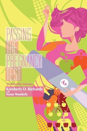 Bild des Verkufers fr Passing the Pregnancy Test : The Infertility Solution zum Verkauf von AHA-BUCH GmbH