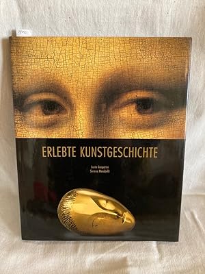 Seller image for Erlebte Kunstgeschichte. for sale by Versandantiquariat Waffel-Schrder