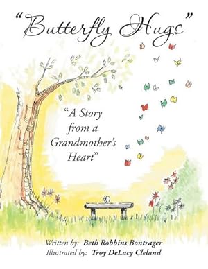 Bild des Verkufers fr Butterfly Hugs : A Story from a Grandmother's Heart zum Verkauf von AHA-BUCH GmbH