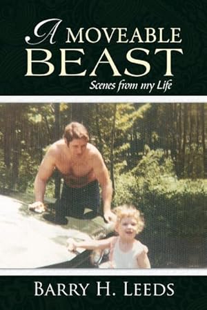 Seller image for A Moveable Beast : Scenes from My Life for sale by AHA-BUCH GmbH