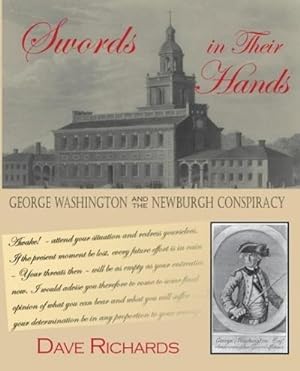 Immagine del venditore per Swords in Their Hands : George Washington and the Newburgh Conspiracy venduto da AHA-BUCH GmbH