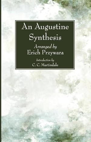 Bild des Verkufers fr An Augustine Synthesis zum Verkauf von AHA-BUCH GmbH