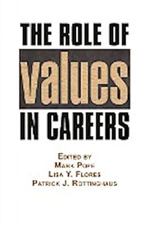 Image du vendeur pour The Role of Values in Careers mis en vente par AHA-BUCH GmbH