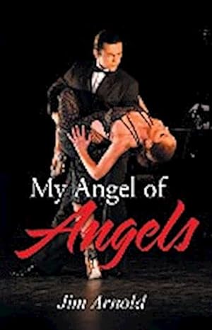 Bild des Verkufers fr My Angel of Angels zum Verkauf von AHA-BUCH GmbH