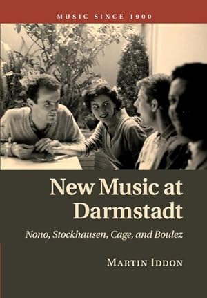 Bild des Verkufers fr New Music at Darmstadt zum Verkauf von AHA-BUCH GmbH