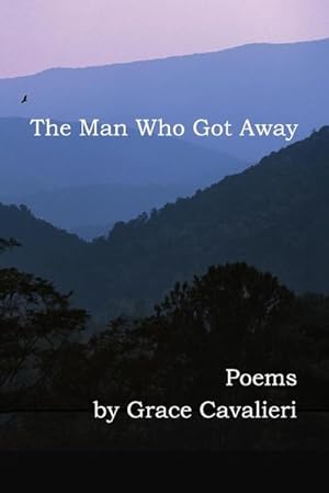Immagine del venditore per The Man Who Got Away : Poems venduto da AHA-BUCH GmbH