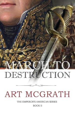 Seller image for March to Destruction for sale by AHA-BUCH GmbH