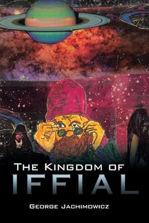 Imagen del vendedor de The Kingdom of Iffial a la venta por AHA-BUCH GmbH