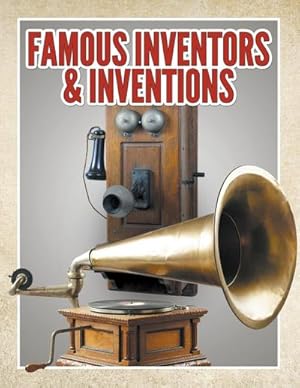 Seller image for Famous Inventors & Inventions for sale by AHA-BUCH GmbH