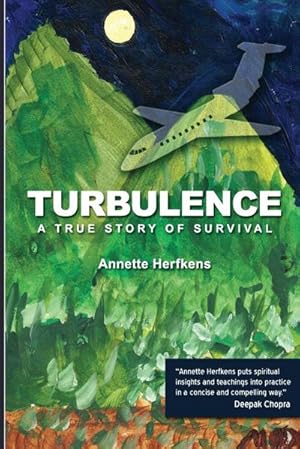 Bild des Verkufers fr Turbulence : A True Story of Survival zum Verkauf von AHA-BUCH GmbH