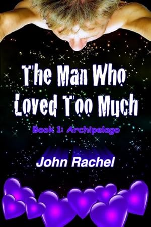 Image du vendeur pour The Man Who Loved Too Much - Book 1 mis en vente par AHA-BUCH GmbH