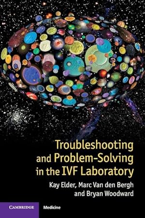 Bild des Verkufers fr Troubleshooting and Problem-Solving in the IVF Laboratory zum Verkauf von AHA-BUCH GmbH