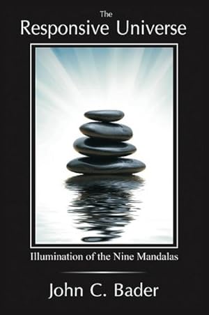 Seller image for The Responsive Universe : Illumination of the Nine Mandalas for sale by AHA-BUCH GmbH