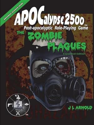 Immagine del venditore per APOCalypse 2500 The Zombie Plagues Expanded Edition venduto da AHA-BUCH GmbH