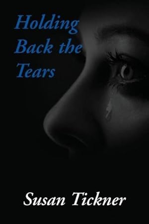 Seller image for Holding Back the Tears for sale by AHA-BUCH GmbH
