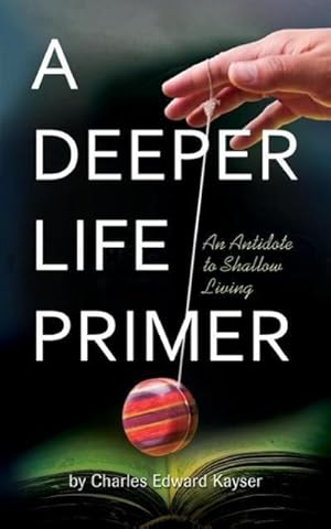 Seller image for A Deeper Life Primer for sale by AHA-BUCH GmbH