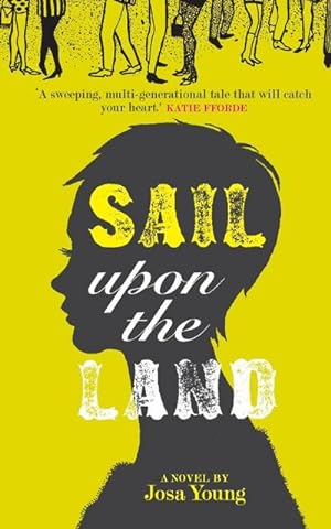 Imagen del vendedor de Sail Upon the Land : A novel about motherhood a la venta por AHA-BUCH GmbH