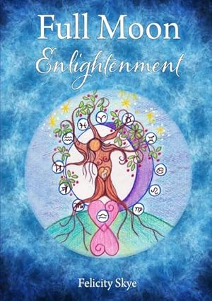 Bild des Verkufers fr Full Moon Enlightenment zum Verkauf von AHA-BUCH GmbH