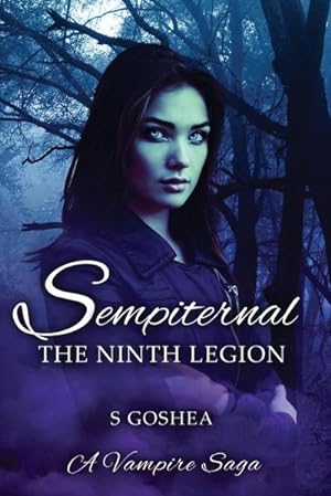 Seller image for Sempiternal : The Ninth Legion for sale by AHA-BUCH GmbH