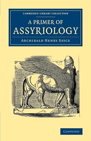 Bild des Verkufers fr A Primer of Assyriology zum Verkauf von AHA-BUCH GmbH
