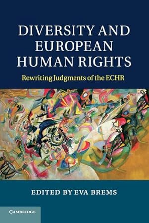 Bild des Verkufers fr Diversity and European Human Rights zum Verkauf von AHA-BUCH GmbH