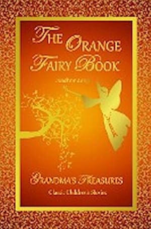 Seller image for THE ORANGE FAIRY BOOK for sale by AHA-BUCH GmbH