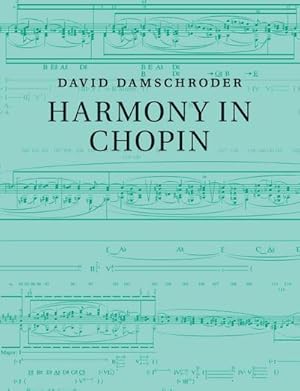Image du vendeur pour Harmony in Chopin mis en vente par AHA-BUCH GmbH