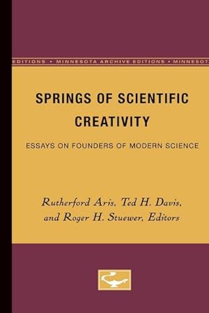 Seller image for Springs of Scientific Creativity : Essays on Founders of Modern Science for sale by AHA-BUCH GmbH