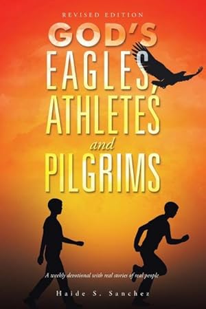 Bild des Verkufers fr God's Eagles, Athletes and Pilgrims : Revised Edition zum Verkauf von AHA-BUCH GmbH