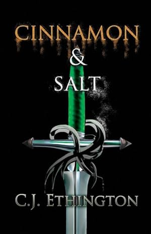 Bild des Verkufers fr Cinnamon and Salt : Sentinel Series, Book One zum Verkauf von AHA-BUCH GmbH