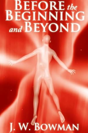 Seller image for Before the Beginning and Beyond for sale by AHA-BUCH GmbH