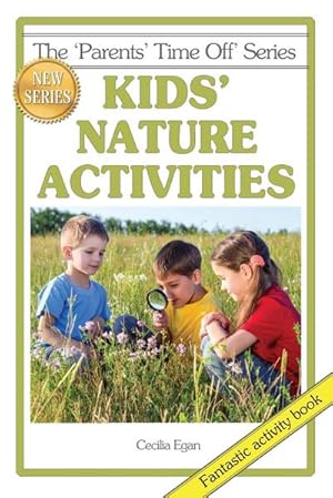 Seller image for Kids' Nature Activities for sale by AHA-BUCH GmbH