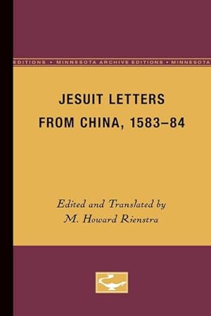 Seller image for Jesuit Letters From China, 1583-84 for sale by AHA-BUCH GmbH