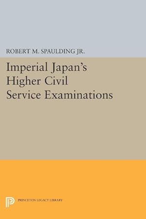 Seller image for Imperial Japan's Higher Civil Service Examinations for sale by AHA-BUCH GmbH
