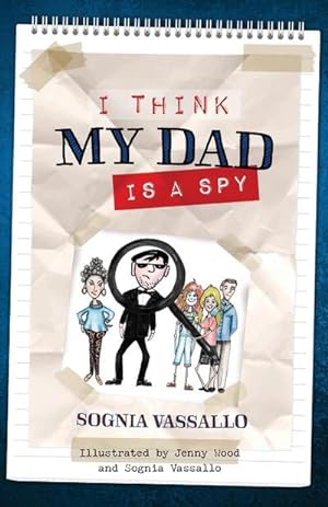 Bild des Verkufers fr I Think My Dad Is a Spy zum Verkauf von AHA-BUCH GmbH