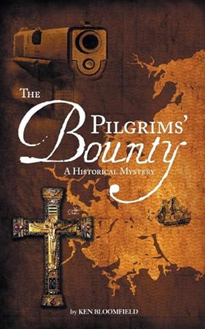 Seller image for The Pilgrims' Bounty A Historical Mystery for sale by AHA-BUCH GmbH