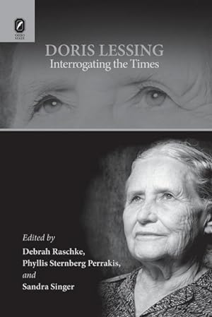 Imagen del vendedor de Doris Lessing : Interrogating the Times a la venta por AHA-BUCH GmbH
