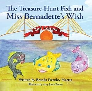 Immagine del venditore per The Treasure-Hunt Fish and Miss Bernadette's Wish venduto da AHA-BUCH GmbH