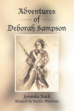 Seller image for Adventures of Deborah Sampson for sale by AHA-BUCH GmbH