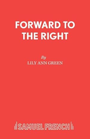 Seller image for Forward to the Right for sale by AHA-BUCH GmbH