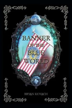 Bild des Verkufers fr Banner of the Blue World zum Verkauf von AHA-BUCH GmbH